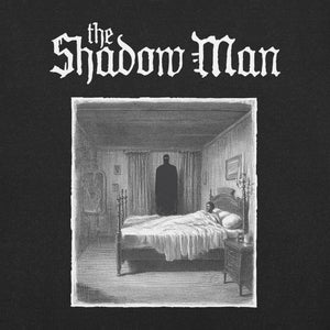 The Shadow Man - Sleep Paralysis Demon